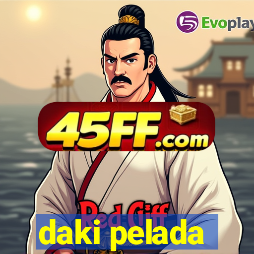 daki pelada